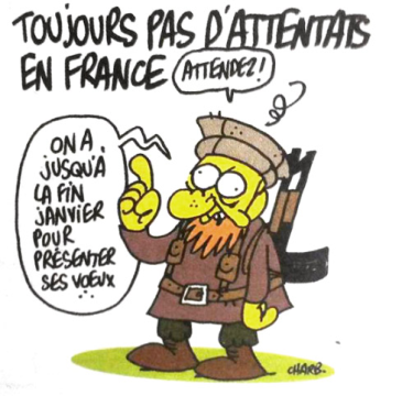 L'ultima inquietante vignetta di Charb. "Ancora nessun attentato in Francia - Aspettate! Abbiamo fino alla fine di gennaio per farvi gli auguri" 